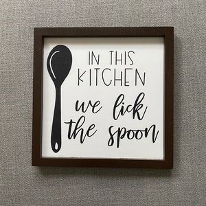 Kitchen sign